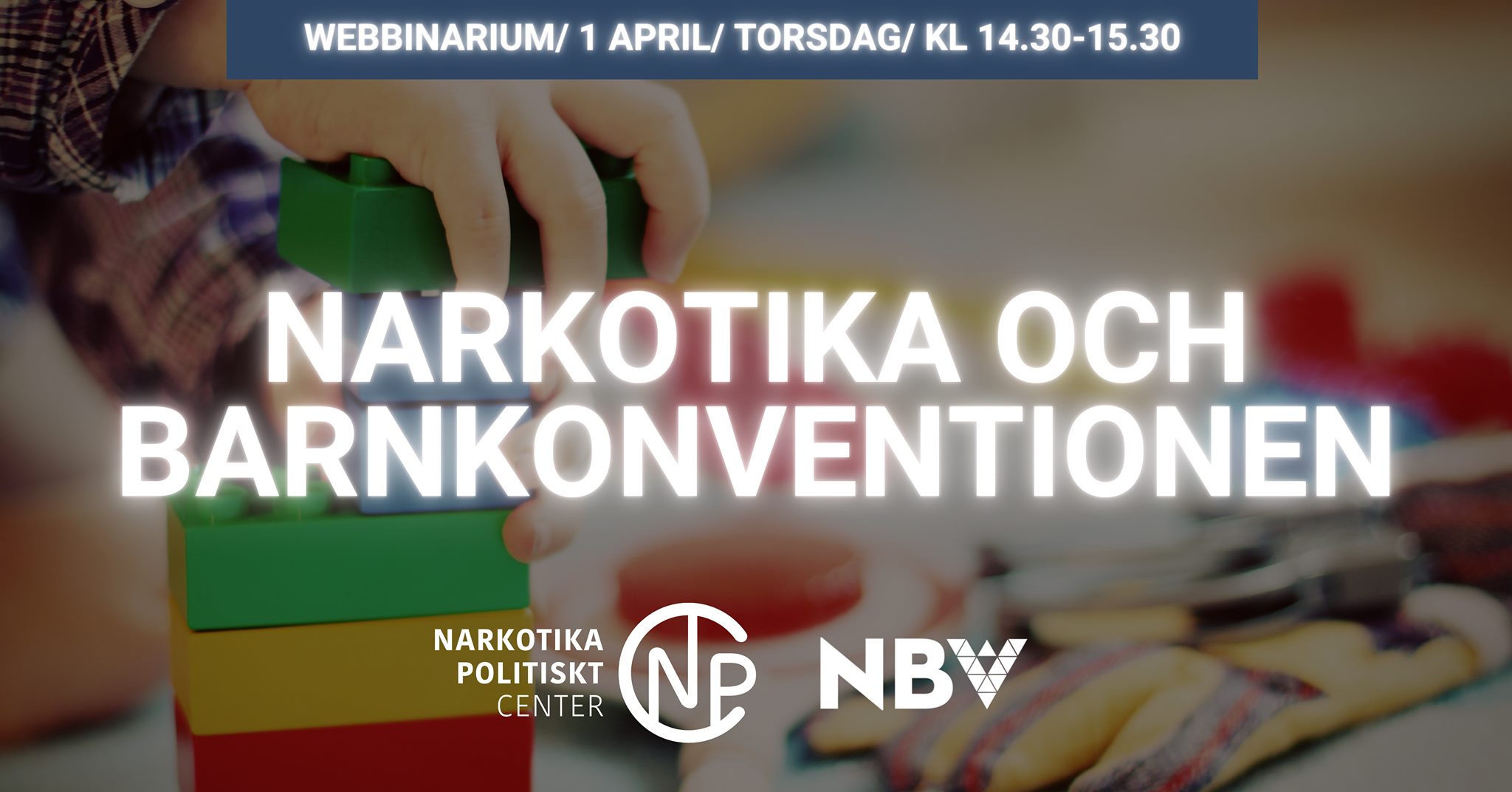 Webbinarium: Narkotika och barnkonventionen