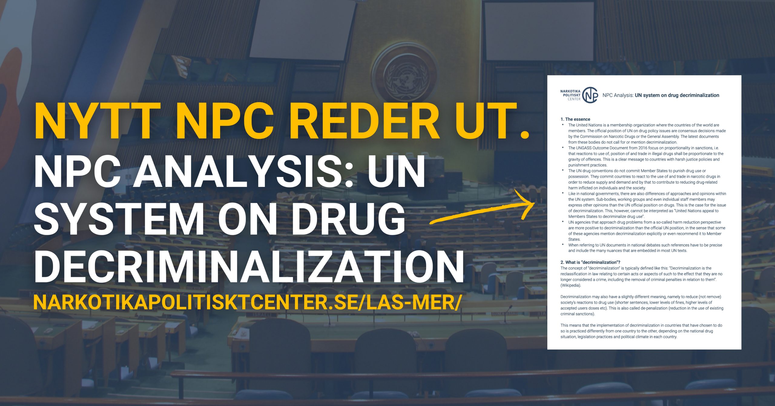 NPC reder ut: UN system on drug decriminalization